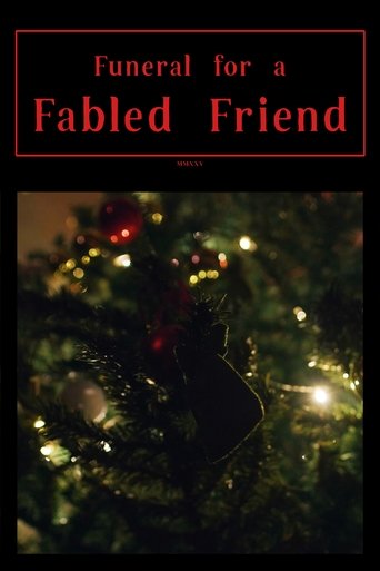 Poster of Funeral for a Fabled Friend