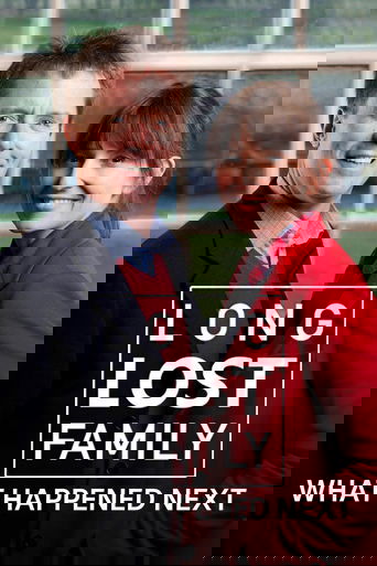 Poster of Long Lost Family: What Happened Next