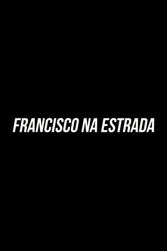 Poster of Francisco On The Road