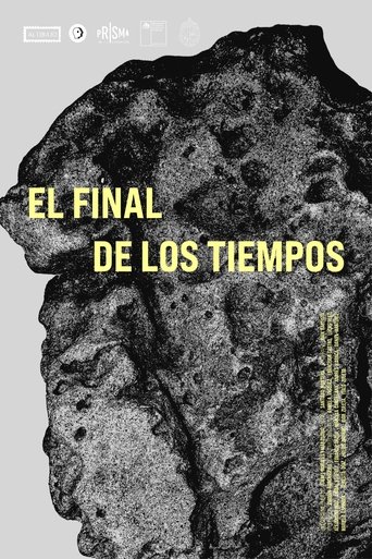 El Final de los Tiempos Poster of El Final de los Tiempos