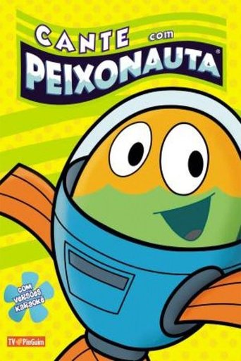 Cante com Peixonauta Poster of Cante com Peixonauta