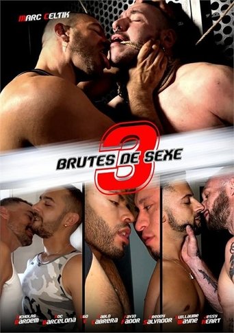 Brutes de Sexe 3 Poster of Brutes de Sexe 3