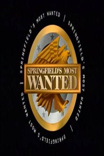 Springfield's Most Wanted Poster of Springfield's Most Wanted