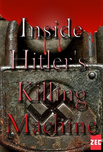 Inside Hitler's Killing Machine Poster of Inside Hitler's Killing Machine