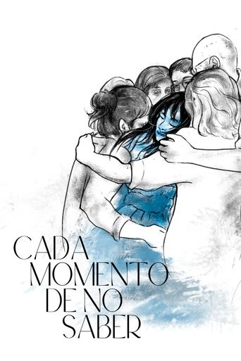Poster of Every Moment of Not Knowing