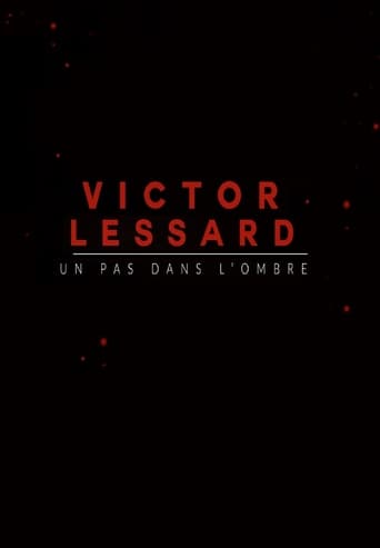 Poster of Victor Lessard : Un pas dans l'ombre