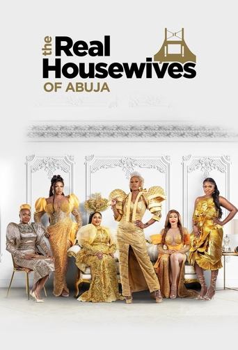 Poster of The Real Housewives of Abuja