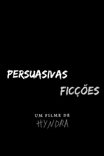 Persuasivas Ficções Poster of Persuasivas Ficções