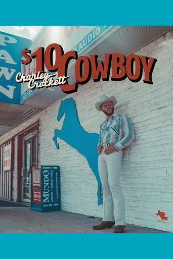 Poster of Charley Crockett: $10 Dollar Cowboy
