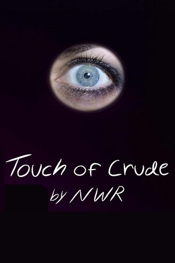Poster of Touch of Crude