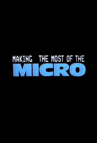 Poster of Making the Most of the Micro