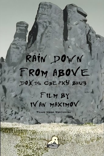 Rain Down from Above Poster of Rain Down from Above