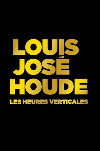 Poster of Louis-José Houde : Les heures verticales