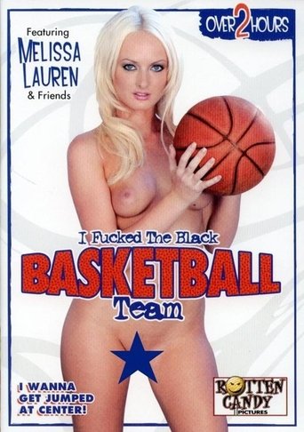 Poster of I Fucked the Black Basketball Team