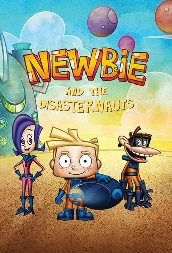 Poster of Newbie and the Disasternauts