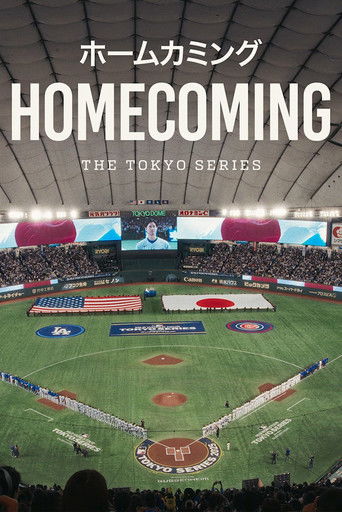 Poster of Homecoming: The Tokyo Series