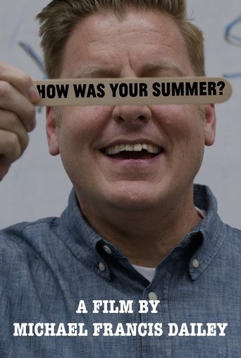 Poster of How Was Your Summer?