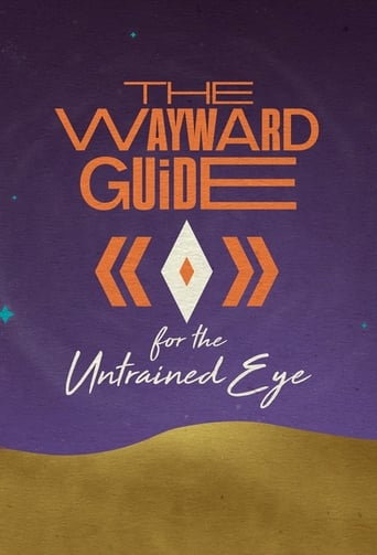 Portrait for The Wayward Guide for the Untrained Eye - Season 1