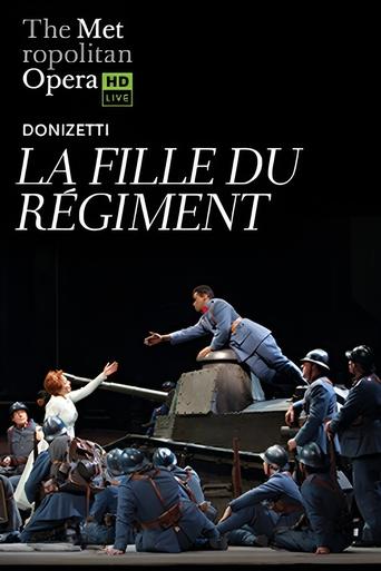 Poster of The Metropolitan Opera:  La Fille du Régiment