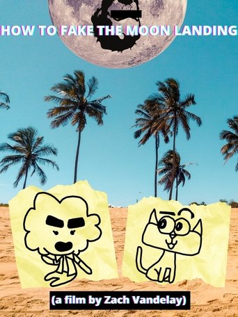 How to Fake the Moon Landing Poster of How to Fake the Moon Landing
