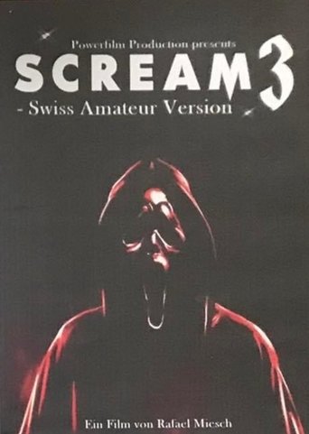 Poster of Scream 3: Swiss Amateur Version