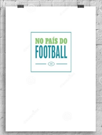 No País do Football Poster of No País do Football