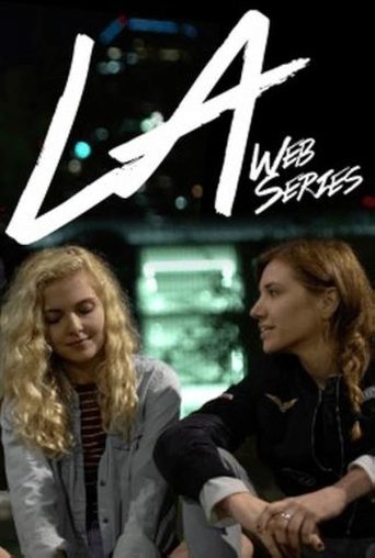 LA Web Series Poster of LA Web Series