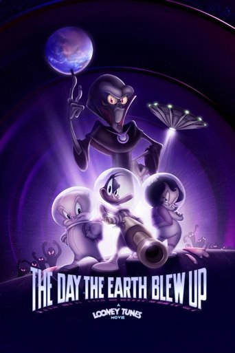 Poster of The Day the Earth Blew Up: A Looney Tunes Movie