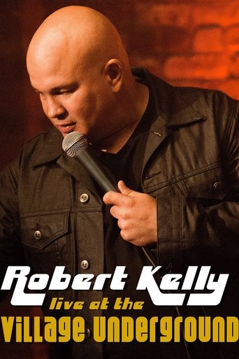 Poster of Robert Kelly: Live at the Village Underground