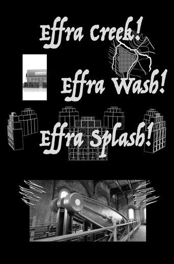 Poster of Effra Creek! Effra Wash! Effra Splash!