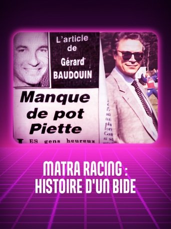 Poster of Matra racing, histoire d'un bide