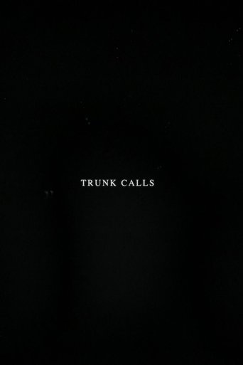 Trunk Calls Poster of Trunk Calls