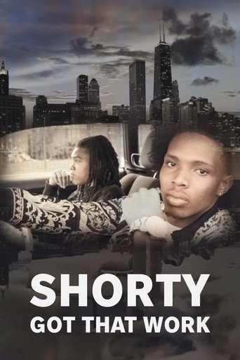 Poster of Shorty Got That Work