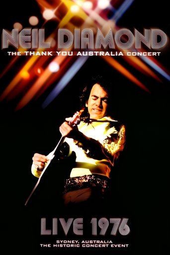 Poster of Neil Diamond: The 'Thank You Australia' Concert