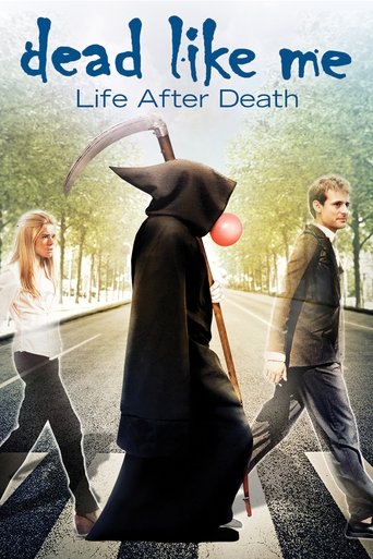 Poster of Dead Like Me: Life After Death
