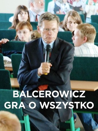Poster of Balcerowicz. Gra o wszystko