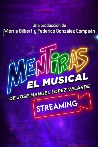 Mentiras: El Musical Poster of Mentiras: El Musical