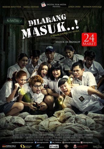 Dilarang Masuk! Poster of Dilarang Masuk!