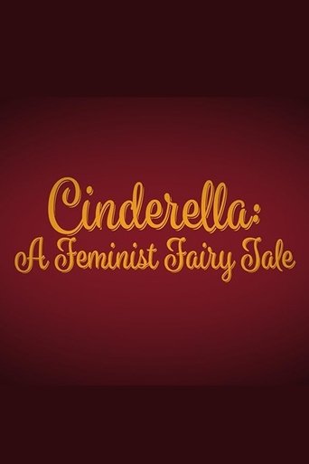 Poster of Cinderella: A Feminist Fairy Tale
