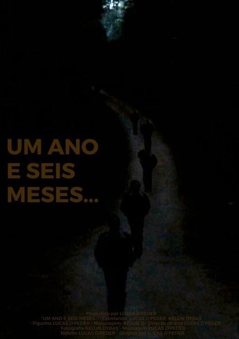 Um Ano e Seis Meses... Poster of Um Ano e Seis Meses...