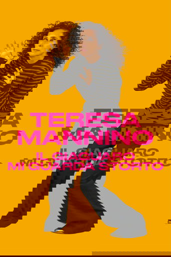 Poster of Teresa Mannino - Il giaguaro mi guarda storto