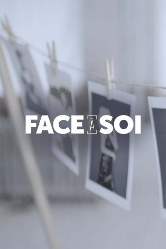 Face à soi Poster of Face à soi