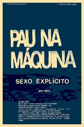 Pau na Máquina Poster of Pau na Máquina