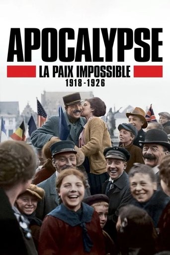 Poster of Apocalypse - La paix impossible (1918-1926)