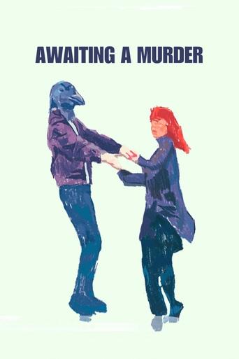 Awaiting a murder Poster of Awaiting a murder