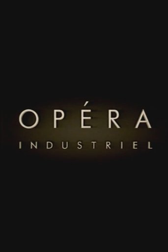 Poster of Opéra Industriel