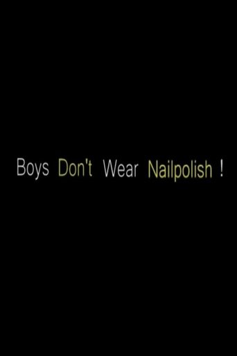 Poster of Boys Don't Wear Nailpolish!