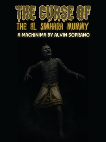 The Curse of the Al Simhara Mummy Poster of The Curse of the Al Simhara Mummy