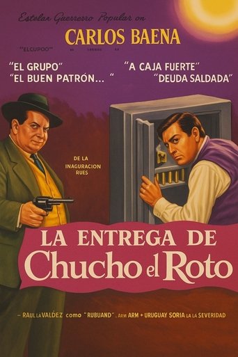 Poster of La entrega de Chucho el Roto