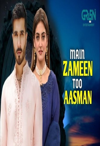 Main Zameen Tu Aasmaan Poster of Main Zameen Tu Aasmaan